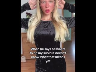 When he says he wants to be my sub but doesn't know what that means yet